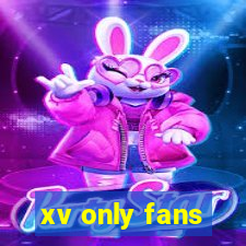 xv only fans